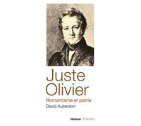 Juste Olivier, romantisme et patrie - Olga Popova - In Folio - Poche - Essai