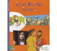 Juste ou pas juste ?: L'histoire de Jonas