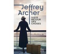Juste retour des choses Chronique des Clifton vol. 4 - Jeffrey Archer - Harpercollins - Poche - Roman