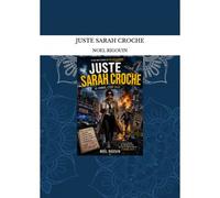 Juste Sarah Croche