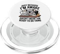 Juste Si Je suis Réveillé Un Koala Amusant Bureau De PopSockets PopGrip pour MagSafe