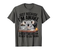 Juste Si Je suis Réveillé Un Koala Amusant Bureau De T-Shirt