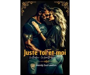 Juste toi et moi: (édition française) Dark romance- La Bratva -