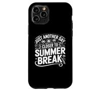 Juste Un Autre Jour Avant Les Vacances d'été, dernier Jour d'école Coque pour iPhone 11 Pro