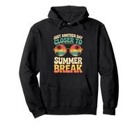Juste un autre jour avant les vacances d'été, dernier jour d'école Sweat à Capuche