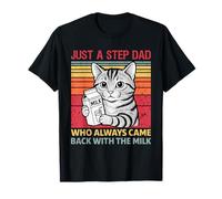 Juste un beau-père qui revenait toujours avec le beau-père au lait T-Shirt