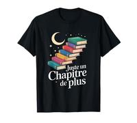 Juste Un Chapitre De Plus - Escalier de Livres vers la Lune T-Shirt