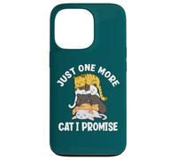 Juste Un Chat de Plus, Je Te promets Un Joli tas de Chats Coque pour iPhone 13 Pro