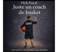 Juste Un Coach De Basketball