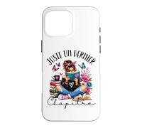 Juste Un Dernier Chapitre Cadeau Lectrice Livre Coque pour iPhone 16 Pro Max