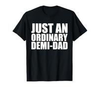 Juste Un Dessin de héros drôle de Demi Dad Ordinaire T-Shirt