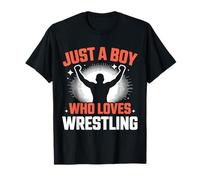 Juste Un garçon Qui Aime Le Catch, Un catcheur drôle T-Shirt