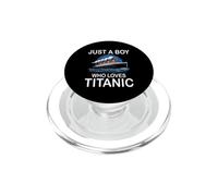 Juste Un garçon Qui Aime Le Titanic RMS Titanic Ship Icebearg PopSockets PopGrip pour MagSafe