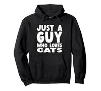 Juste Un Gars Qui Aime Les Chats Sweat à Capuche