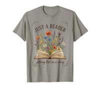 Juste Un Lecteur Qui se perd dans Une Histoire T-Shirt