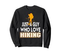 Juste Un Mec Qui Aime La Randonnée Nature Amusante Sweatshirt