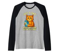 Juste un papa qui est toujours revenu avec le lait Manche Raglan