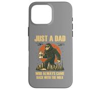 Juste Un Papa Qui revenait Toujours avec du Lait Funny Papa Bigfoot Coque pour iPhone 16 Pro Max