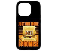 Juste un pari de plus je promets Lucky Slot Machine Gambling Coque pour iPhone 15 Pro