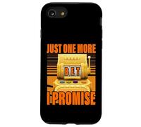 Juste un pari de plus je promets Lucky Slot Machine Gambling Coque pour iPhone SE (2020) / 7 / 8