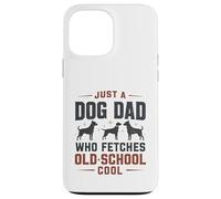 Juste Un père de Chien Qui va Chercher Un Amoureux de la Vieille école et du rétro des années 80 Coque pour iPhone 13 Pro Max
