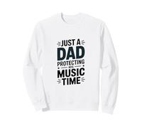 Juste Un père Qui protège Son Temps passé à écouter de la Musique Sweatshirt