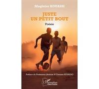 Magloire Kouassi – Juste un petit bout – Poésie – Broché