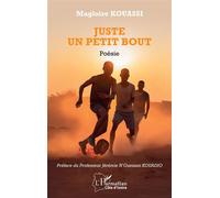 Magloire Kouassi – Juste un petit bout – Poésie – Broché