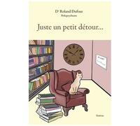 Juste Un Petit Détour