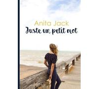 Juste Un Petit Mot
