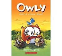 Juste un peu de bleu : Un roman graphique (Owly #2)