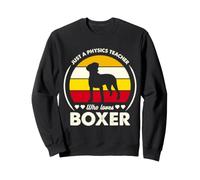 Juste Un Professeur de Physique Qui Aime Le Boxeur Sweatshirt