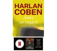 Juste un regard - Harlan Coben - Pocket - Poche - Roman