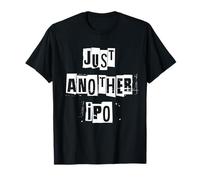 Juste Une Autre Introduction en Bourse T-Shirt