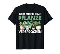 Juste Une Autre Plante Promise Jardinage Jardinier T-Shirt