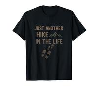 Juste Une Autre randonnée dans Le Sentier Life Mountain T-Shirt