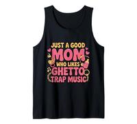 Juste Une Bonne Maman Qui Aime la Musique Ghetto Trap Débardeur