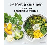 Juste une casserole veggie