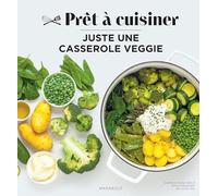 Juste une casserole veggie