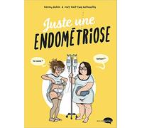 Juste une endométriose
