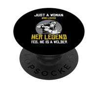 Juste Une Femme Qui Aime sa légende, Oui, il est Soudeur. PopSockets PopGrip Adhésif