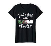 Juste Une Fille aux Racines algériennes | Algeria Pride T-Shirt