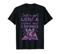 Juste Une Fille avec Une épée et Un Amateur de Livres de Poche fantastiques T-Shirt
