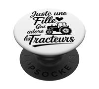 Juste Une Fille Qui Adore Les Tracteurs Humour Agricultrice PopSockets PopGrip Adhésif