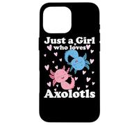 Juste Une Fille Qui Aime Axolotls Axolotl Cute Kawaii Design Coque pour iPhone 16 Pro Max