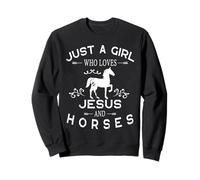 Juste Une Fille Qui Aime Jésus et Les Chevaux Sweatshirt