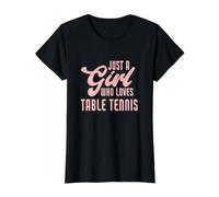Juste Une Fille Qui Aime Jouer au Tennis de Table T-Shirt Graphique avec Valeur