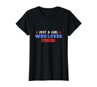Juste Une Fille Qui Aime la pêche, Un pêcheur drôle T-Shirt Graphique avec Valeur