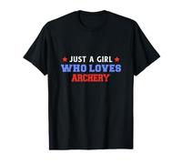 Juste Une Fille Qui Aime Le tir à l'arc Funny Archer T-Shirt Graphique avec Valeur