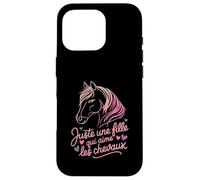 Juste Une Fille Qui Aime Les Chevaux Horse Coque pour iPhone 16 Pro